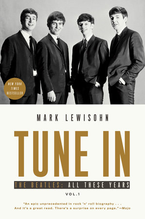 Tune In: The Beatles — All These Years, Volume 1 book cover